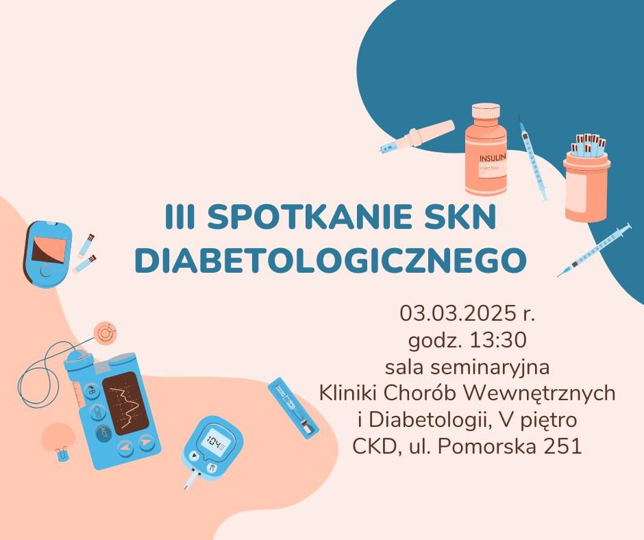 III Spotkanie Diabetologicznego SKN