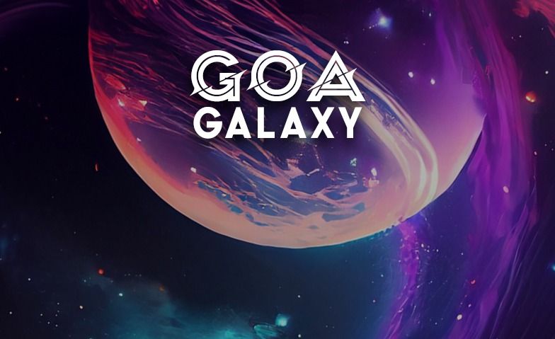 Goa Galaxy w\/ TBA