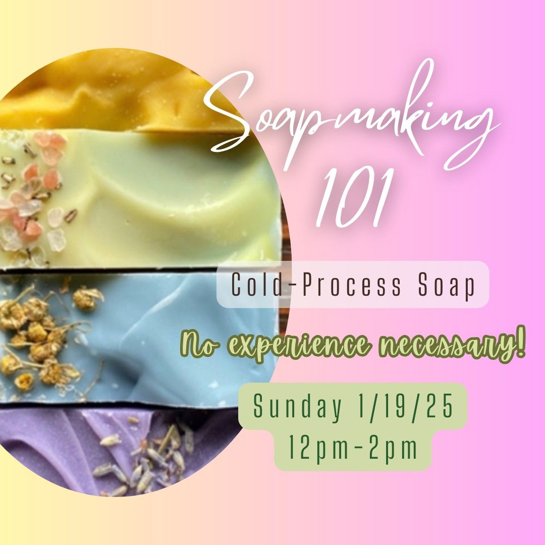 Soapmaking 101