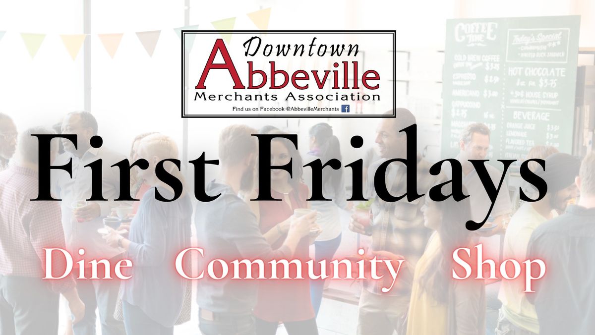 First Fridays Abbeville, SC