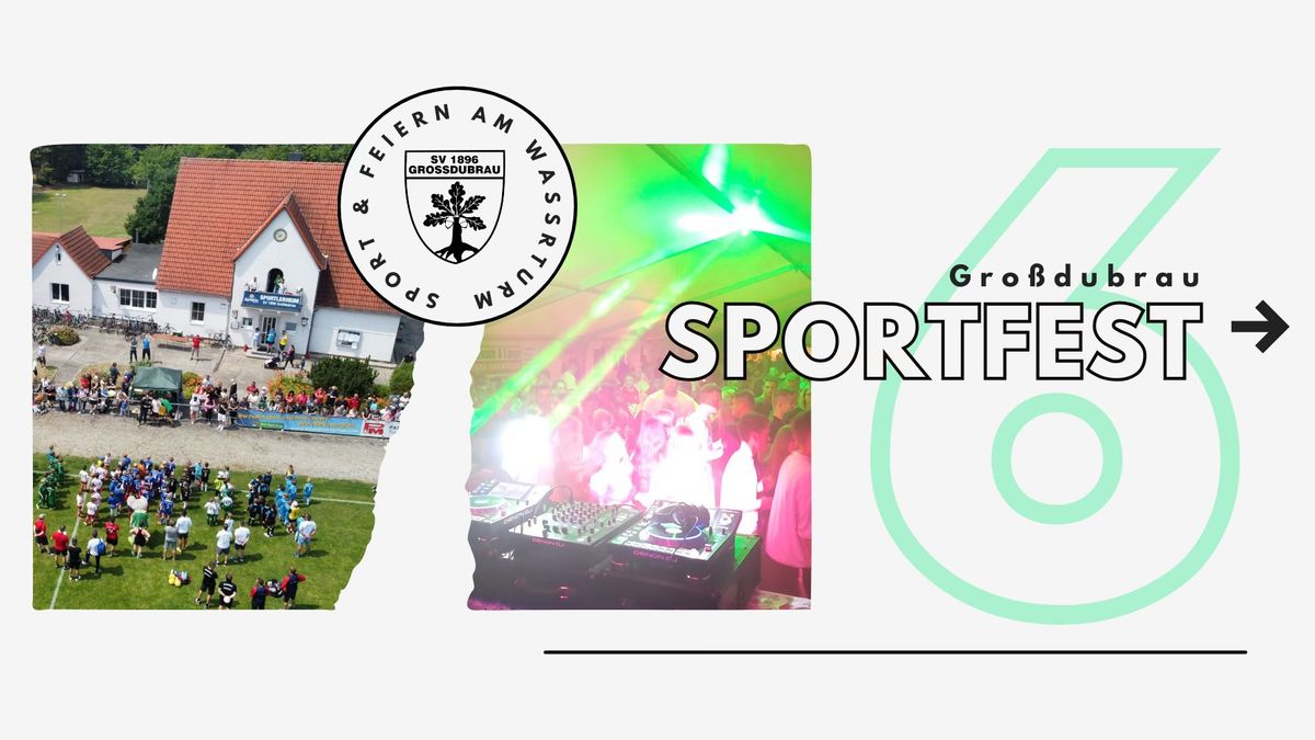 6. Sportfest Gro\u00dfdubrau 2025