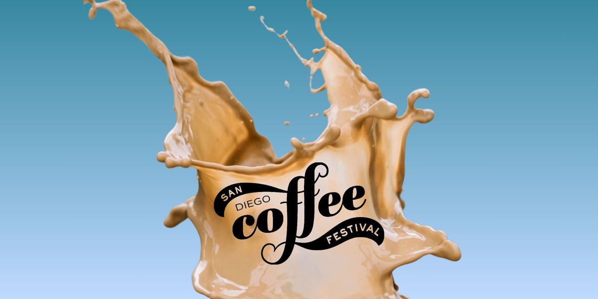 San Diego Coffee Festival!