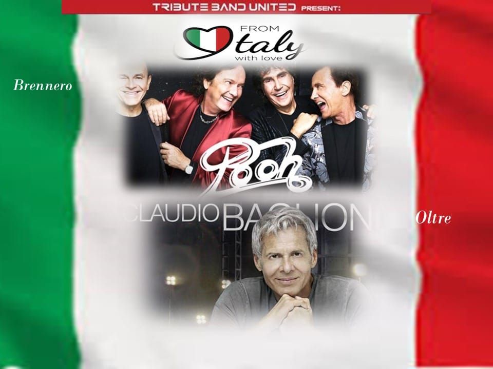 \u2764\ufe0fFROM ITALY WITH LOVE\u2764\ufe0f\nPOOH-CLAUDIO BAGLIONI tribute