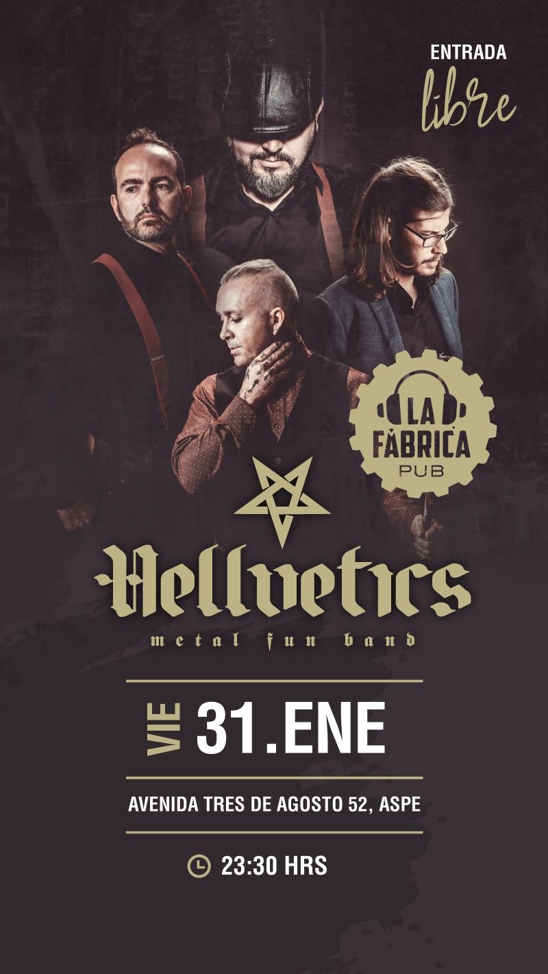 Los Directos de La F\u00e1brica - HELLVETICS \u00b7 Metal Fun Band