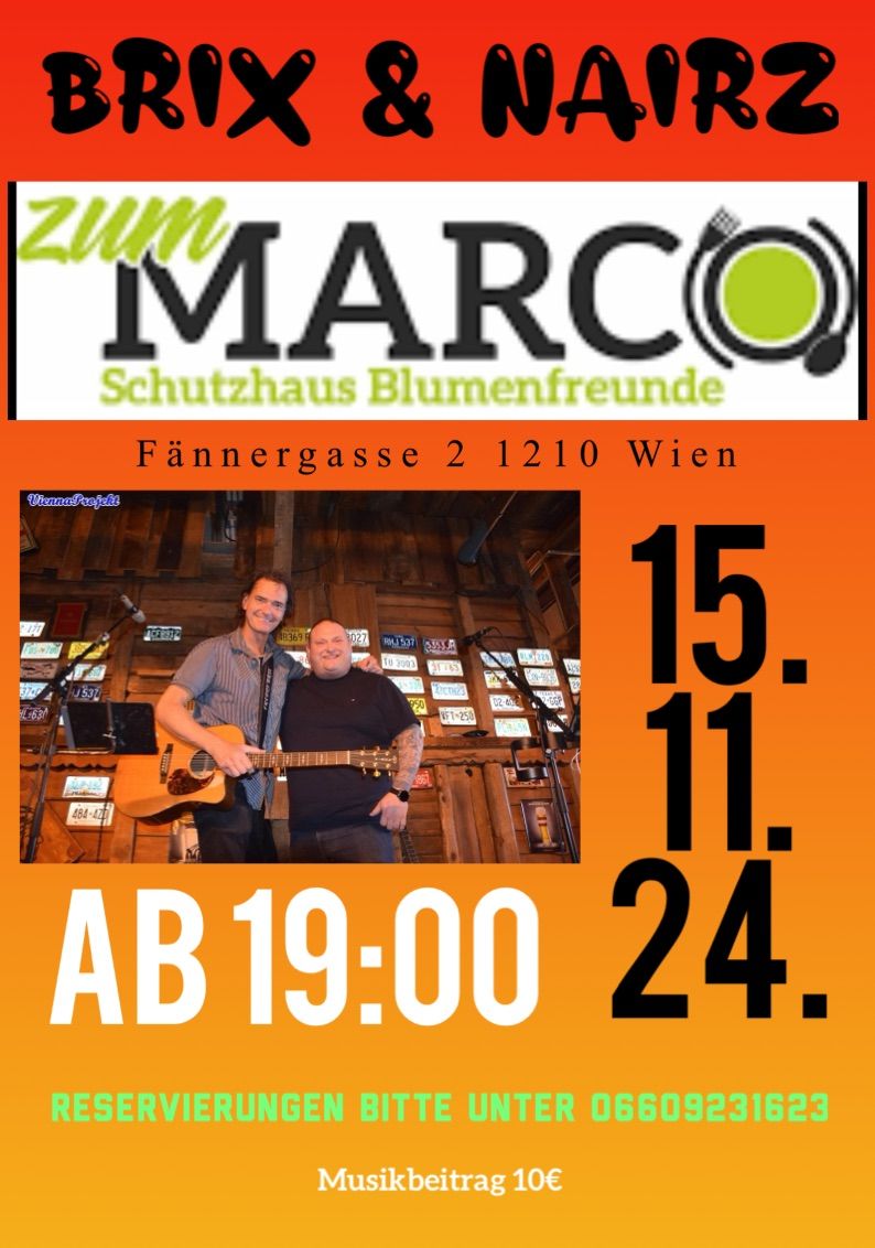 Brix & Nairz Schutzhaus zum Marco Blumenfreunde\/15.11\/19:00