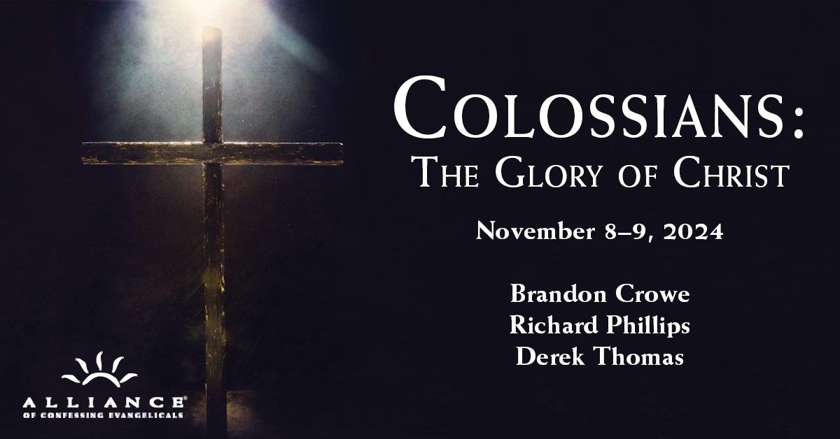 Colossians: The Glory of Christ