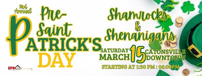 "Shamrocks & Shenanigans" Downtown Catonsville PRE- St Patrick's Day Pub Crawl