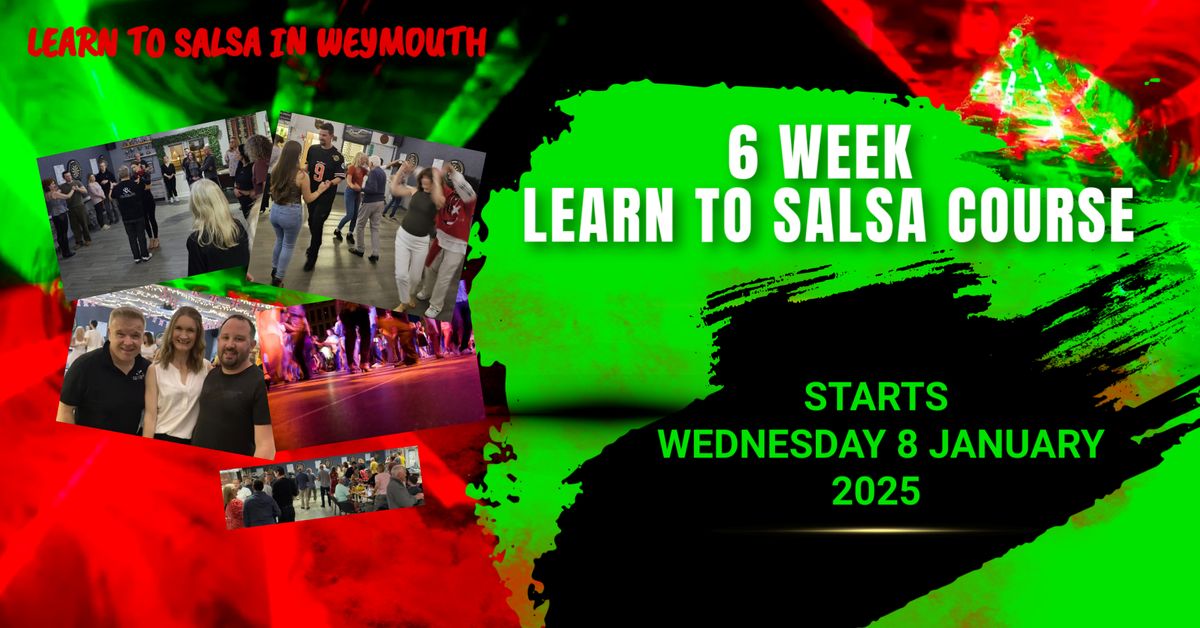 Learn to Salsa in January 2025 - In Weymouth!