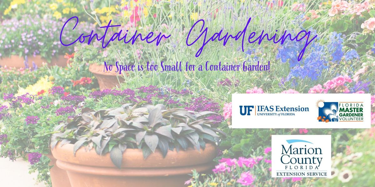 Container Gardening - No Space is too Small for a Container Garden!