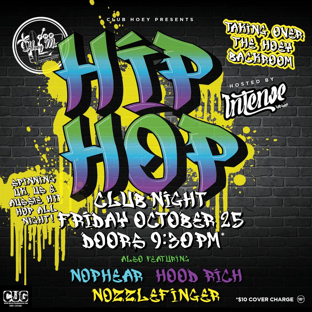 Hip-Hop Club Night | Hoey Moey backroom 