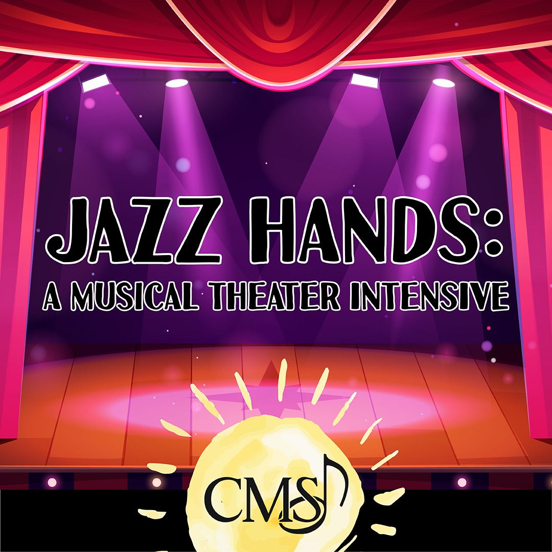 Jazz Hands: A Musical Theater Intensive