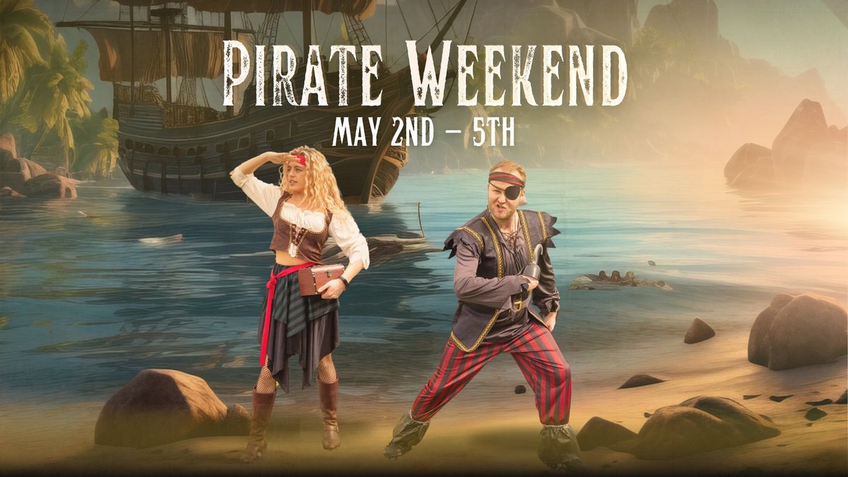 Themed Weekend - Pirate