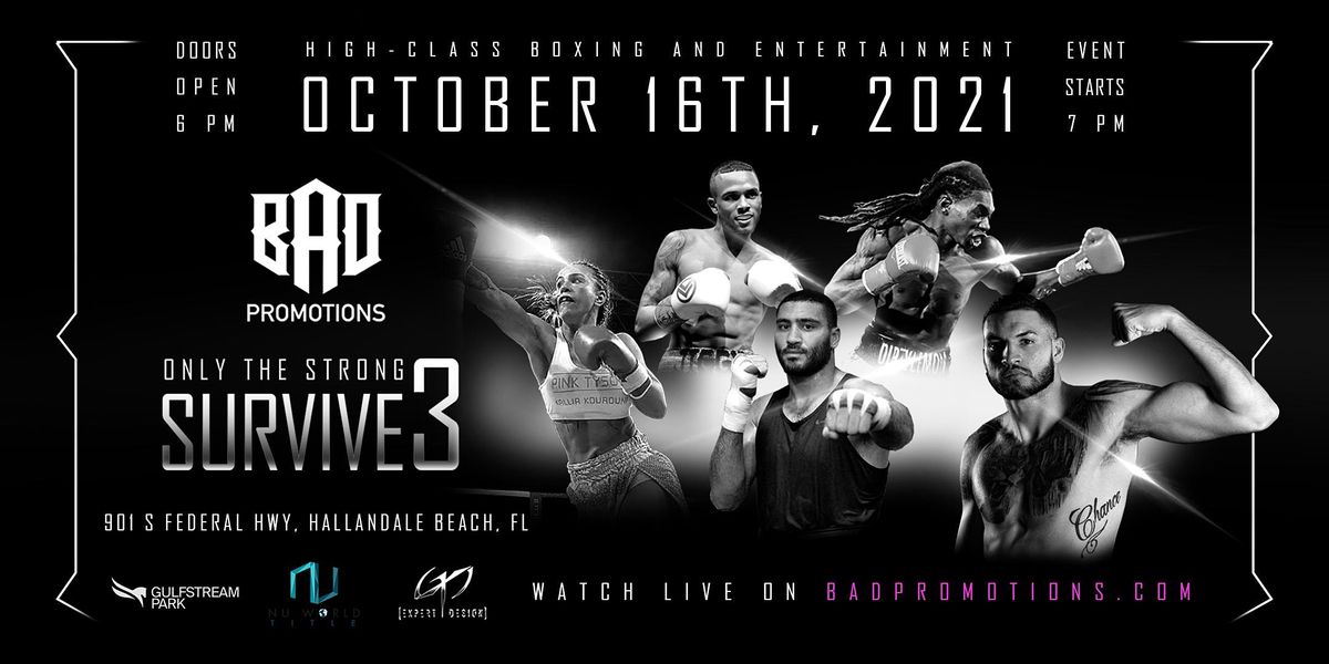 Only The Strong Survive 3 Gulfstream Park Racing And Casino Hallandale Beach 16 October 2021 Only The Strong Survive 3 Gulfstream Park Racing And Casino Hallandale Beach 16 October 2021