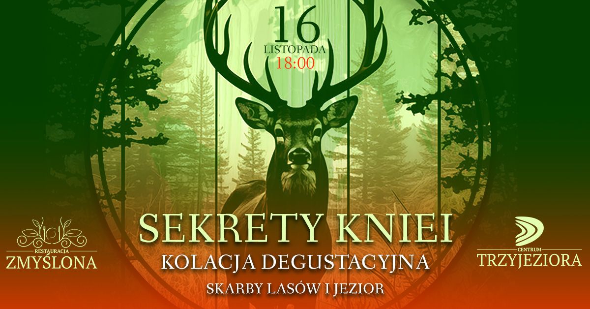 Kolacja degustacyjna - Sekrety Kniei - Skarby las\u00f3w i jezior