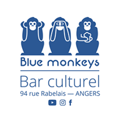 Blue monkeys - Bar Culturel Angers