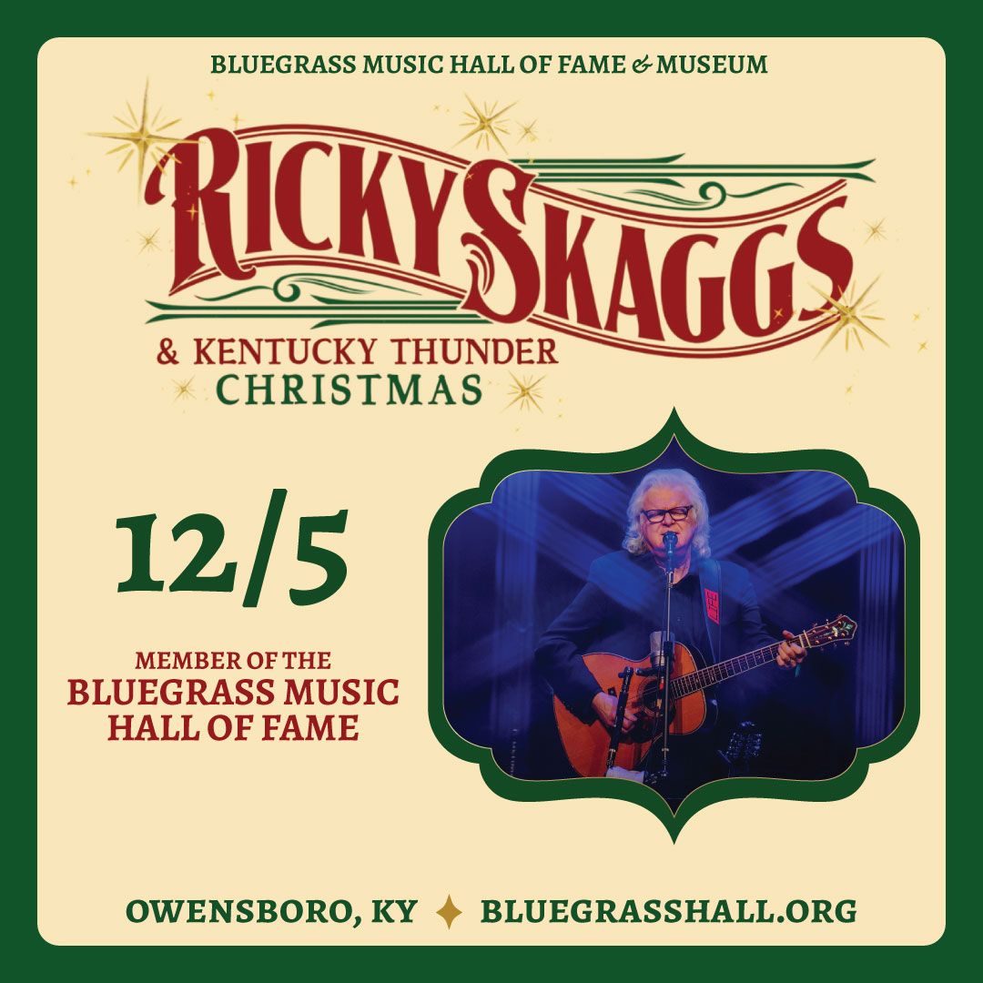 Ricky Skaggs and Kentucky Thunder Christmas at Lyric Theatre Birmingham