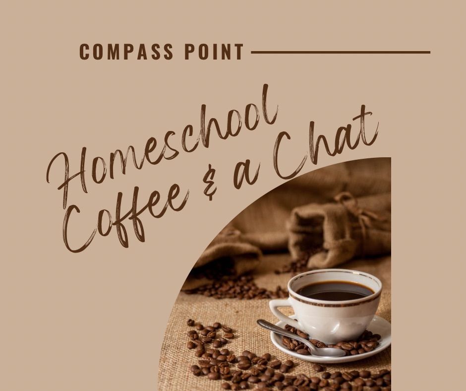 Homeschool Coffee & a Chat