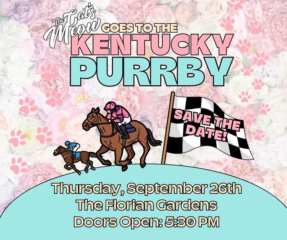 The Cat's Meow Goes to the Kentucky Purr-by!