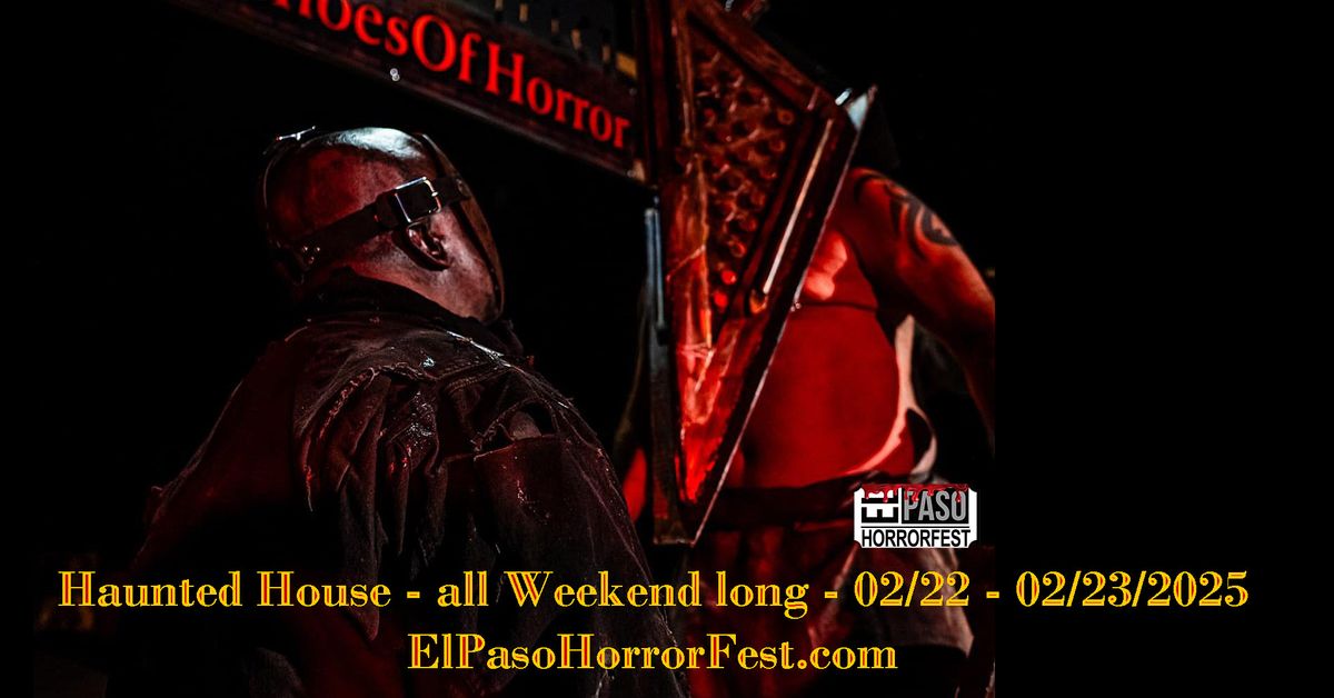 El Paso Horrorfest Haunted House