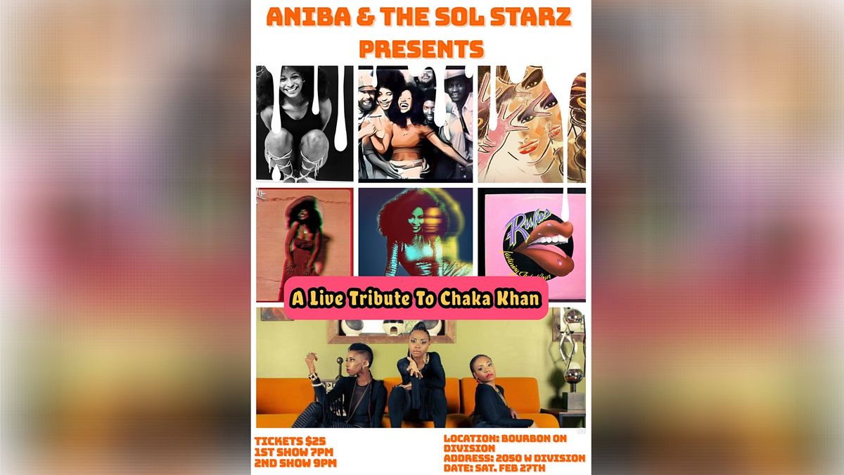 Chaka Khan Tribute: Aniba and The Sol Starz *Early Show*