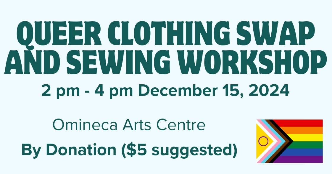 Queer Clothing Swap and Sewing Workshop