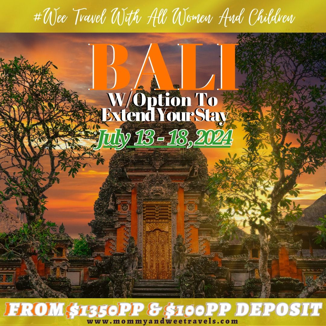 Bali Kids Group Trip | July 13-18,2024 W\/Option To Extend Your Stay| $1350pp W\/$100pp Deposit \ud83c\udf0d\ud83c\udfdd\ufe0f