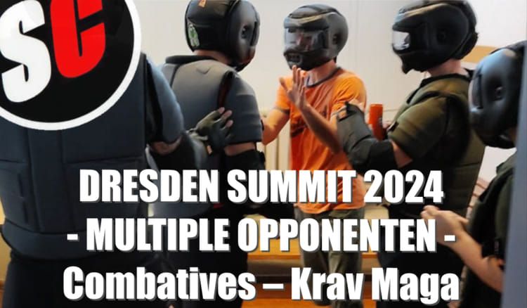 Dresden Summit 2024 | Multiple Opponenten - Mehrere Personen (Combatives - Krav Maga)