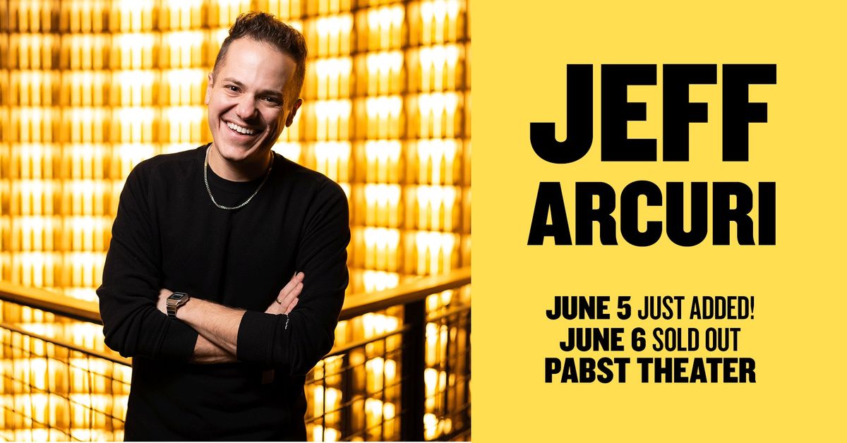 SECOND SHOW ADDED: Jeff Arcuri Comedy at Pabst Theater