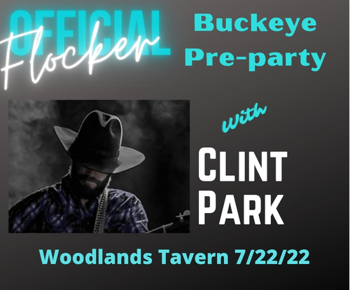 Official Flocker Buckeye Pre-party w\/ Clint Park at Woodlands Tavern