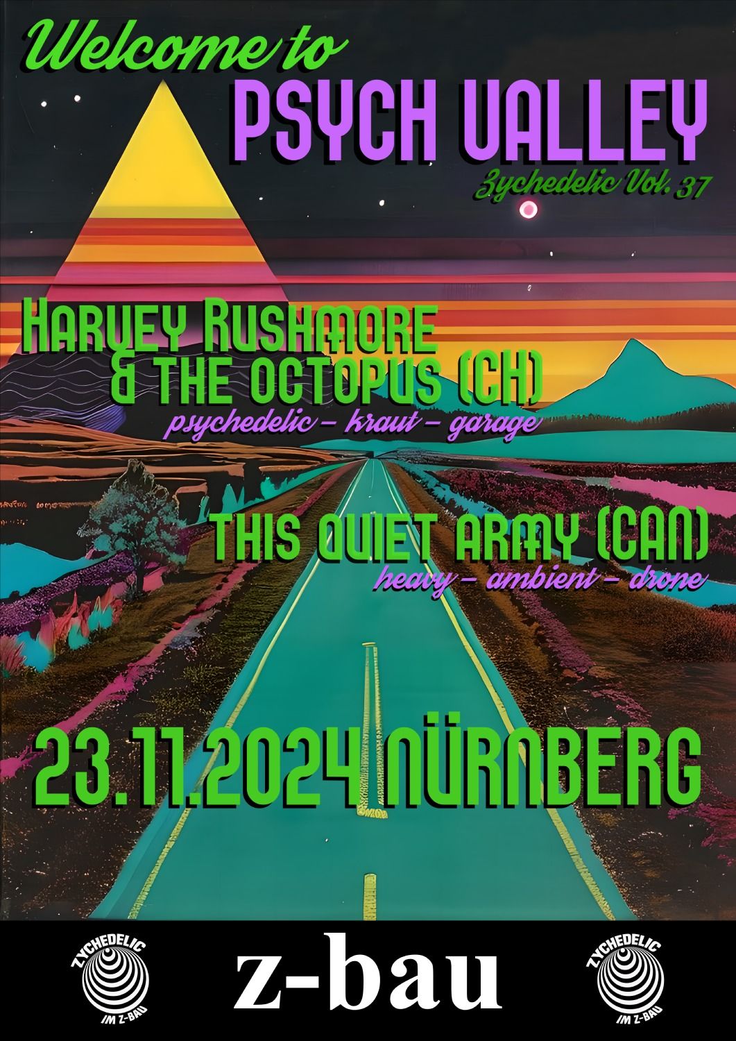 ZYCHEDELIC Vol. XXXVII - Welcome to psych valley - mit HARVEY RUSHMORE & THE OCTOPUS + THISQUIETARMY