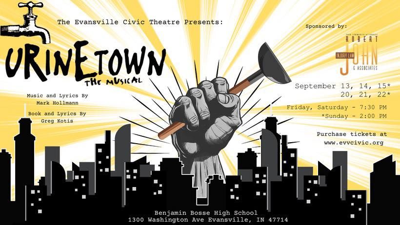 "Urinetown: The Musical", Presented by the Evansville Civic Theatre