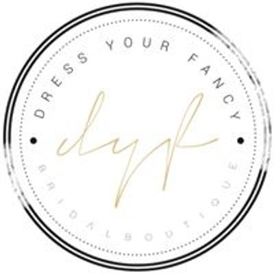 Dress Your Fancy Bridal Boutique