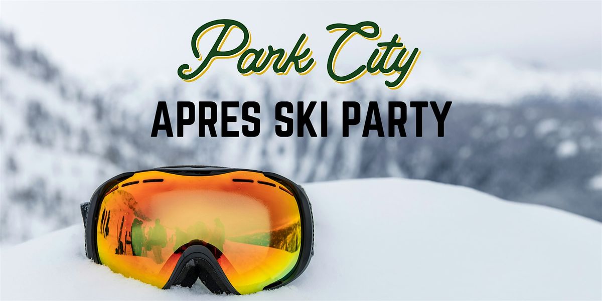 Apr\u00e8s-Ski Party at Park City Southie