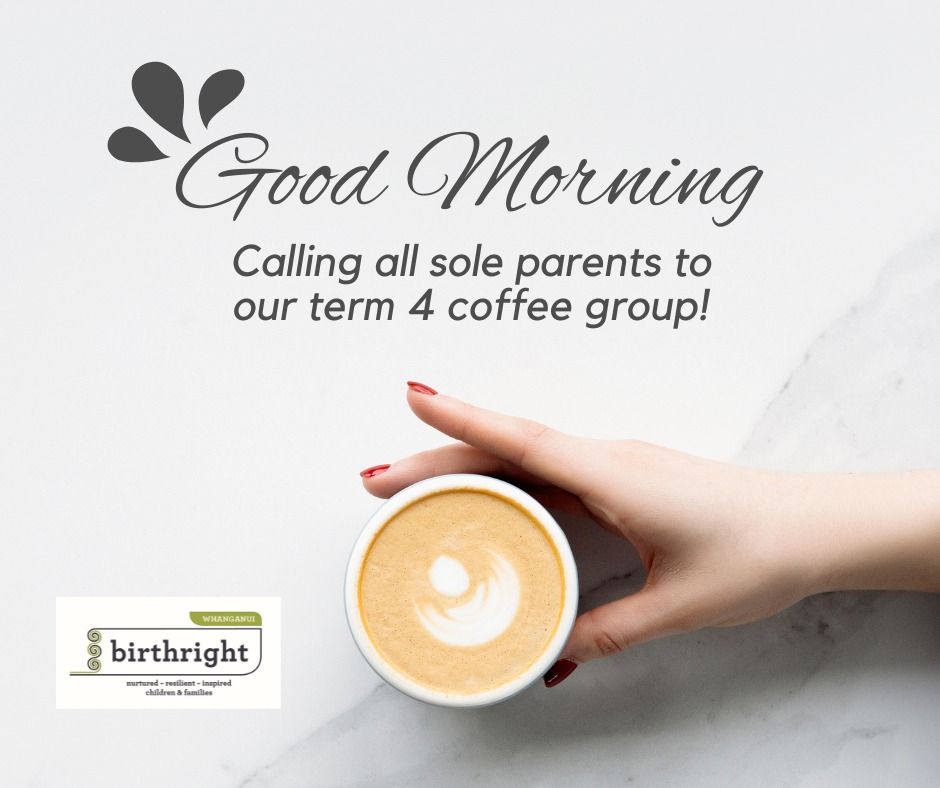 Coffee Break for Single Parents and Caregivers