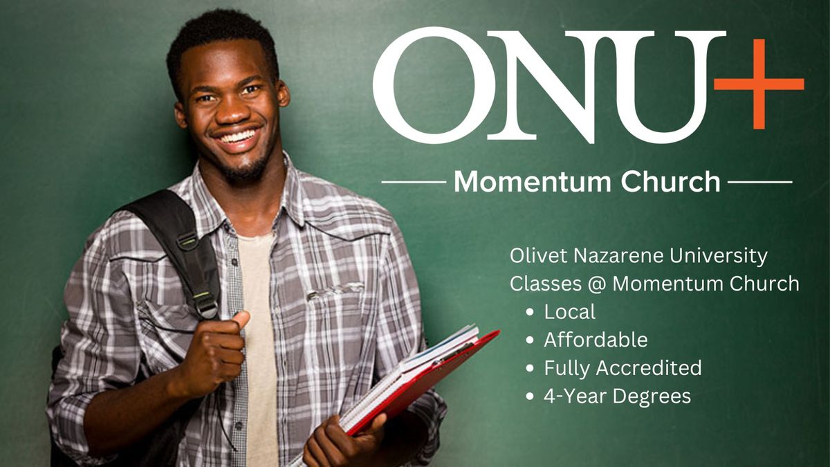 OLIVET NAZARENE UNIVERSITY right here in NWI starting JAN. 2025!