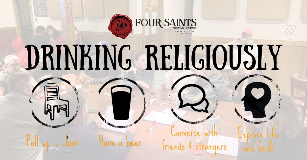 Drinking Religiously Community Conversation