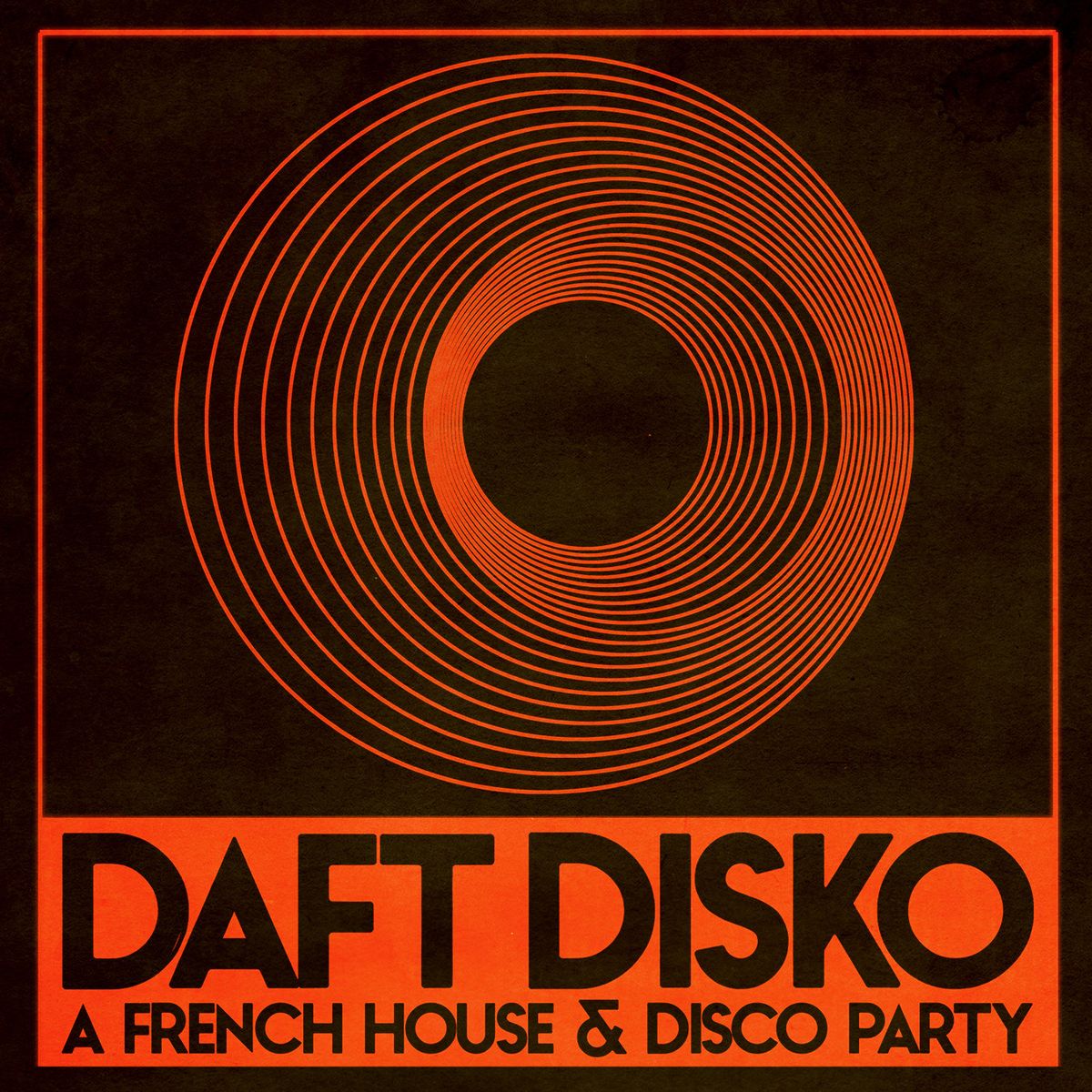 Daft Disko: A French House & Disco Party at The Starlet Room