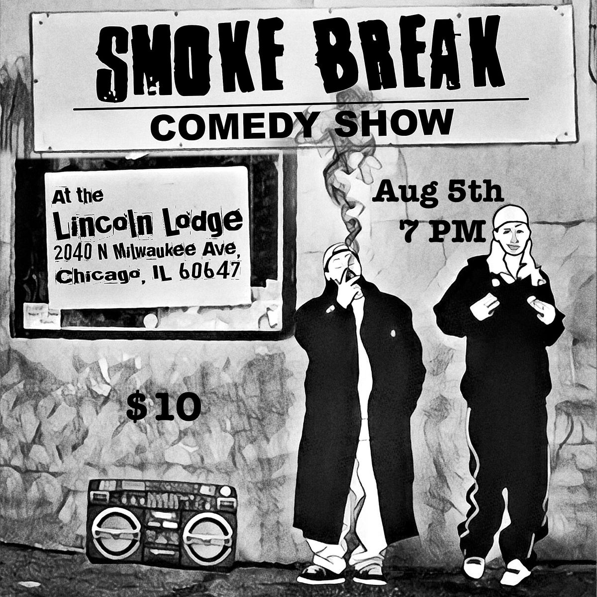 Smoke Break Comedy Show