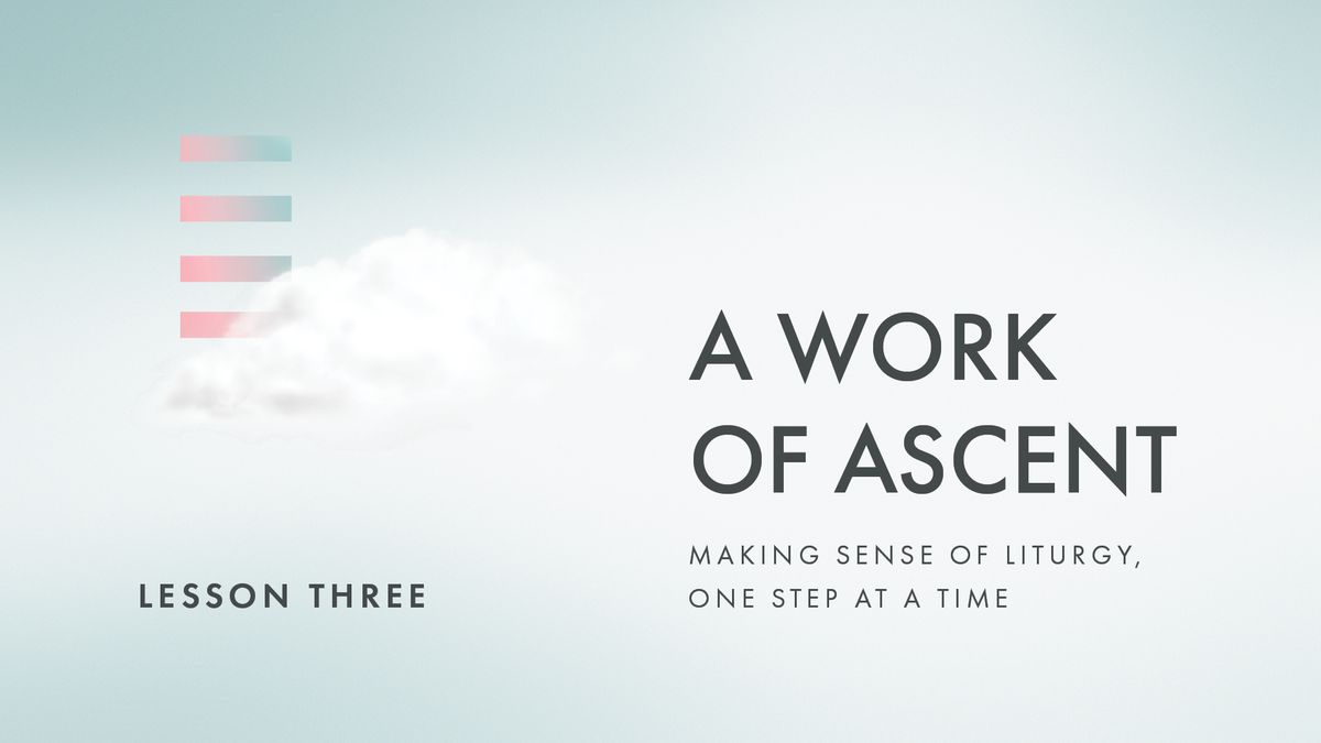 A Work of Ascent: A New Paradigm for Prayer