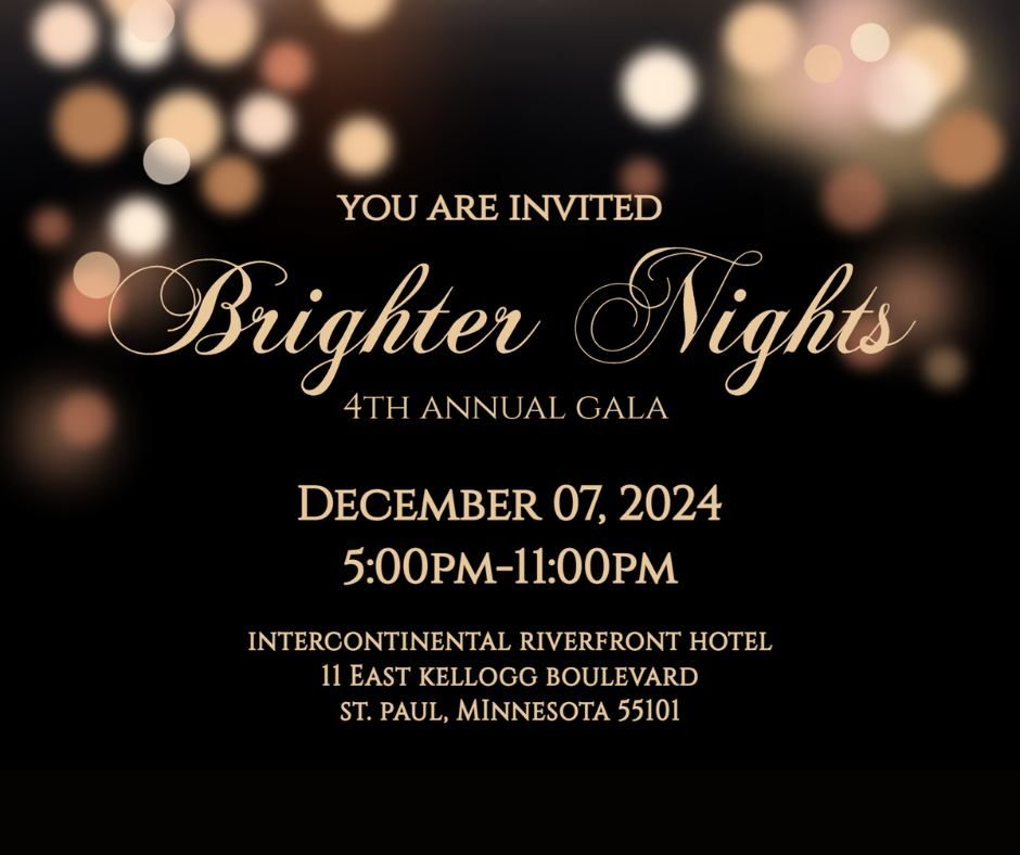 Brighter Nights 4TH ANNUAL GALA