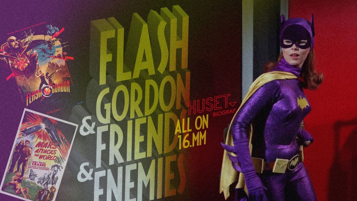 FLASH GORDON & FRIENDS & ENEMIES (ALL ON 16mm!)