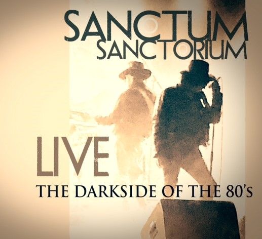 Sanctum Sanctorium- Darkisde of The 80's