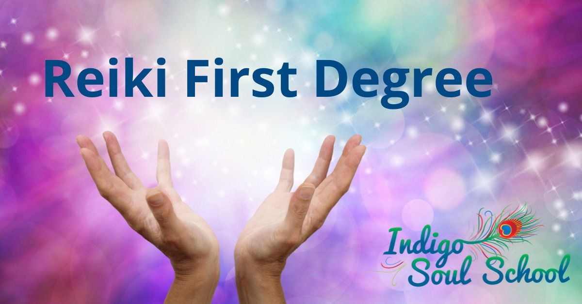 Reiki First Degree Course