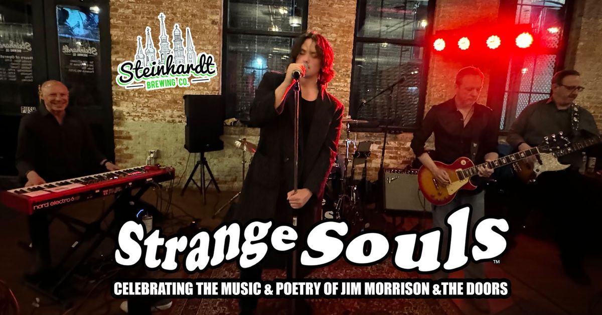 The Doors Live with Strange Souls at Steinhardt Brewing