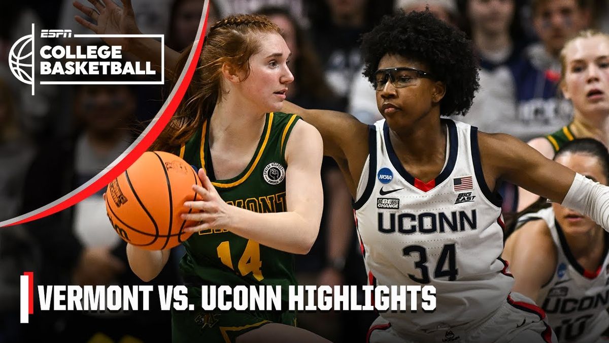 Vermont Catamounts vs. UConn Huskies