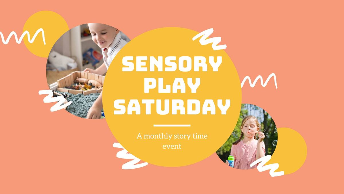 Sensory Play Saturday