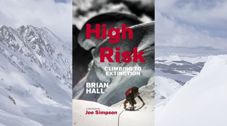 Brian Hall - High Risk: Climbing to Extinction (London)