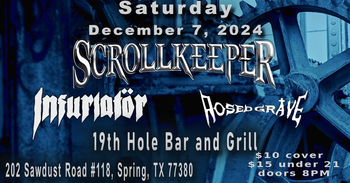 Thrash of the Titans II: Scrollkeeper \/\/ Infuriator \/\/ Rosed Grave at the 19th Hole