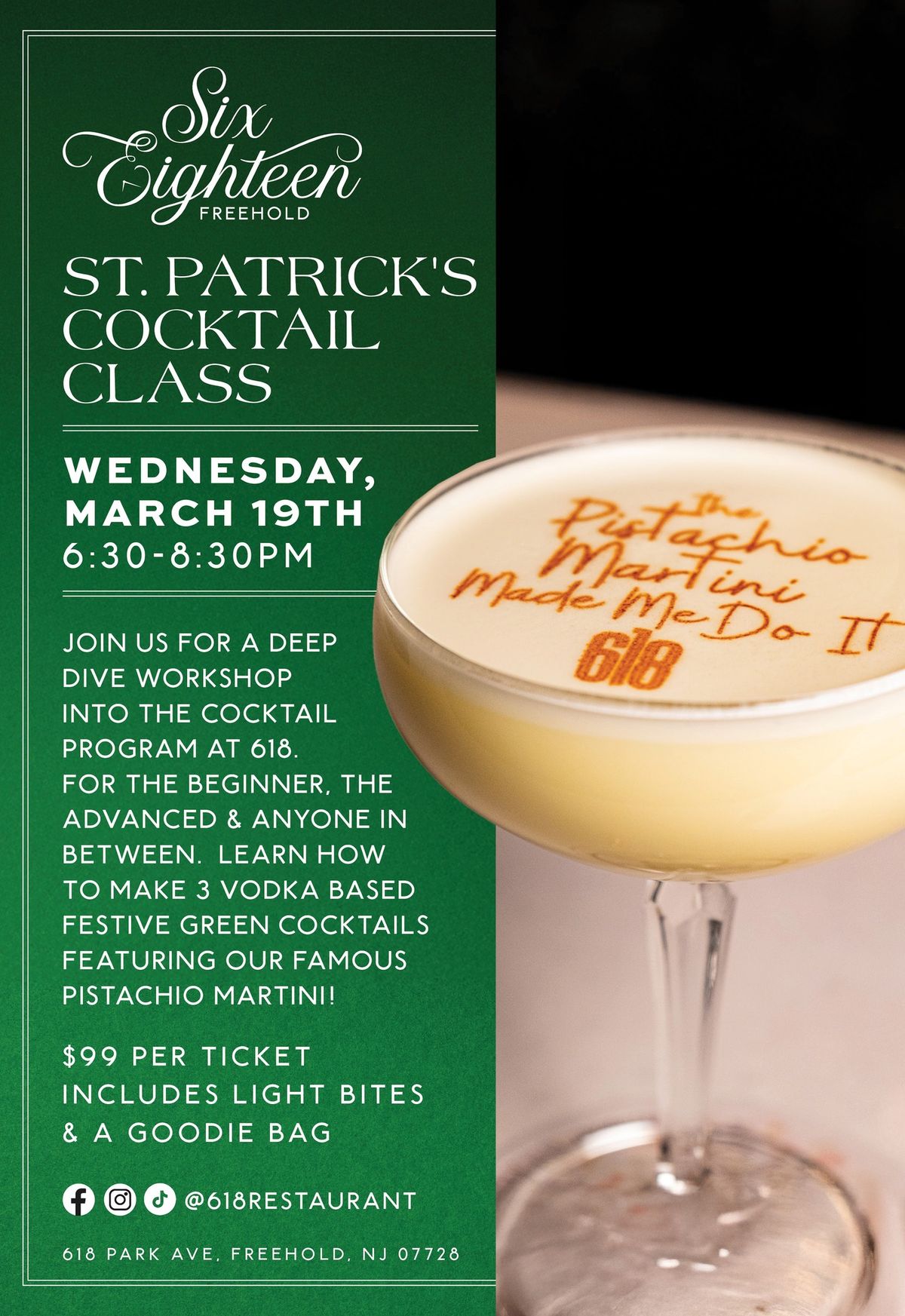 St. Patrick\u2019s Day Cocktail Class; Make our FAMOUS Pistachio Martini! 