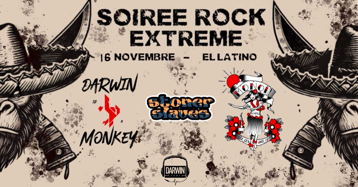 Darwin is a Monkey \/ Mono\u00ef! \/ StonerSlaves au El Latino ! 